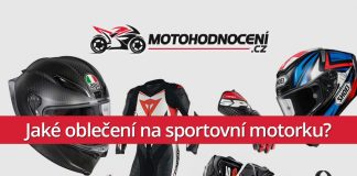 Jaké oblečení koupit na sportovní motorku?
